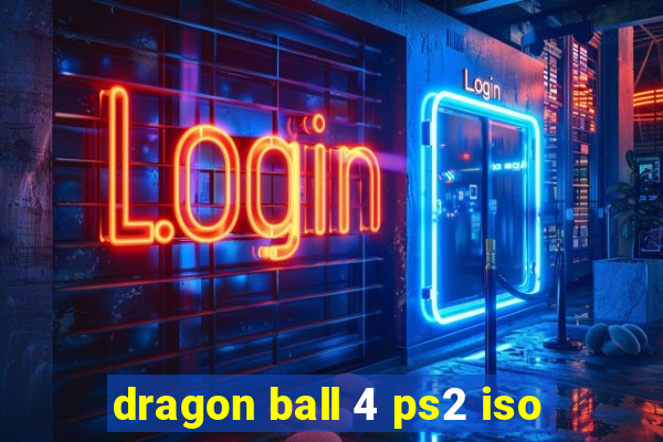 dragon ball 4 ps2 iso